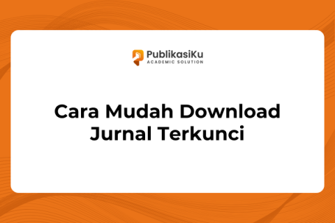 Cara Mudah Download Jurnal Terkunci